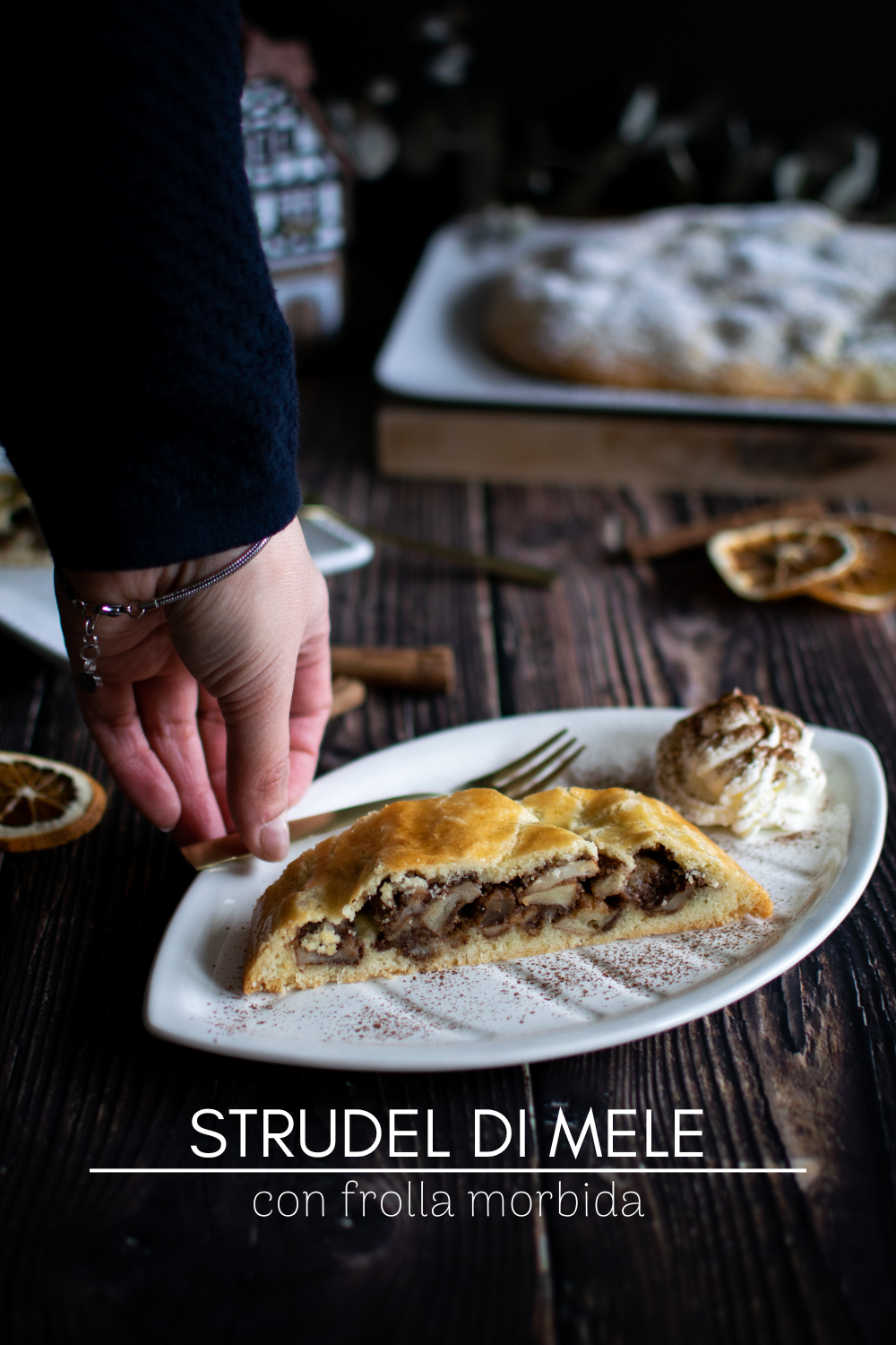 Strudel di mele profumato e semplicissimo